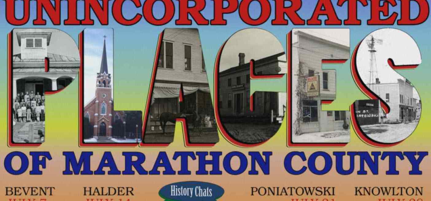 The Unincorporated Places of Marathon County Marathon County